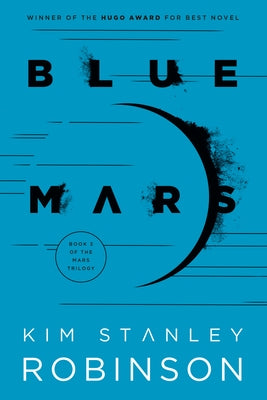 Blue Mars paperback book by Del Rey Books featuring a cover illustration of a futuristic Mars landscape.