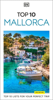 DK Top 10 Mallorca Paperback DK Publishing (Dorling Kindersley)