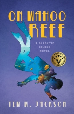 On Wahoo Reef Paperback Devonshire House Press