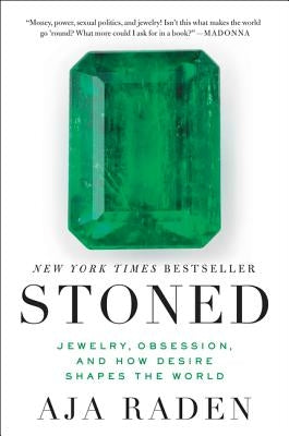 Paperback of "Stoned: Jewelry, Obsession, and How Desire Shapes the World" by Ecco Press, showing the book cover with title and author.