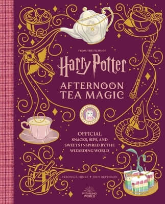 Harry Potter: Afternoon Tea Magic: Official Snacks, Sips, and Sweets Inspired by the Wizarding World Hardcover Insight Editions
