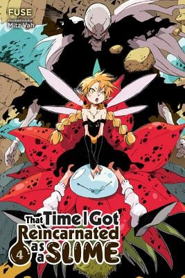 That Time I Got Reincarnated as a Slime, Vol. 4 (Light Novel) Paperback Yen on