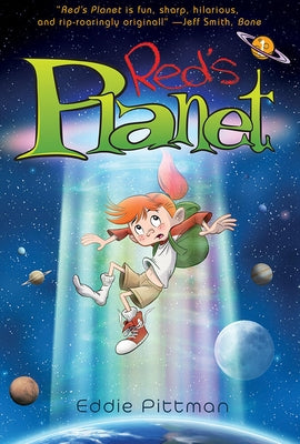 Red's Planet (Book 1): A Graphic Novel by Pittman, Eddie