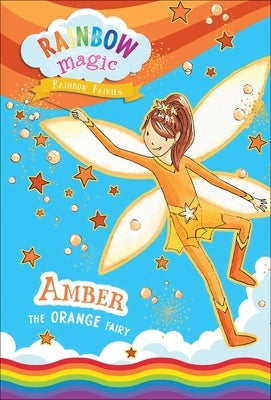 Rainbow Magic Rainbow Fairies Book #2: Amber the Orange Fairy Paperback Silver Dolphin Books