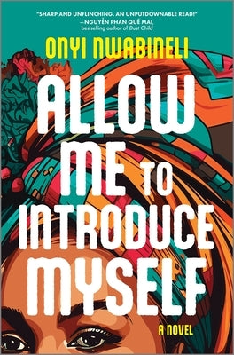 Allow Me to Introduce Myself by Nwabineli, Onyi