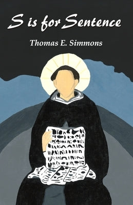 S is for Sentence by E. Simmons, Thomas