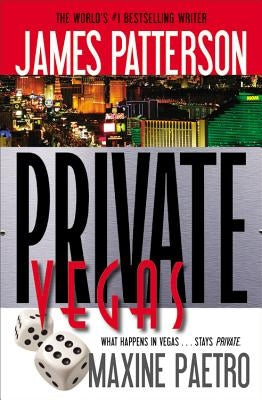 Private Vegas by Patterson, James