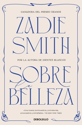 Sobre La Belleza / On Beauty by Smith, Zadie
