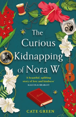 The Curious Kidnapping of Nora W Paperback One More Chapter