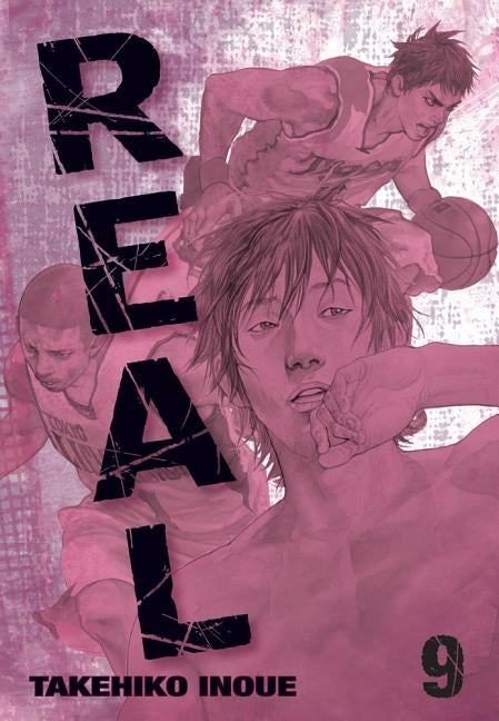 Paperback of Real, Vol. 9 manga by Viz Media showing the cover with illustrated characters and title text.