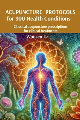 Paperback book titled "Acupuncture Protocols for 300 Health Conditions" by Tai Ling Terapias Orientais, showing acupuncture charts.