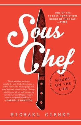 Paperback of Sous Chef: 24 Hours on the Line by Ballantine Books with cover image showing the book's title and design.