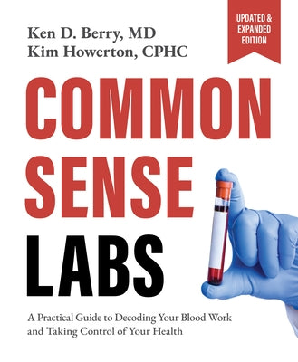 Paperback book titled "Common Sense Labs: A Practical Guide to Decoding Your Blood Work" by Victory Belt Publishing.