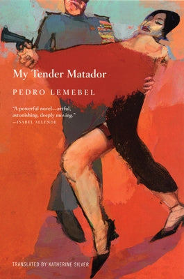 Paperback of "My Tender Matador" by Grove Press showing the book cover with title and author details.