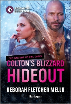 Colton's Blizzard Hideout by Fletcher Mello, Deborah