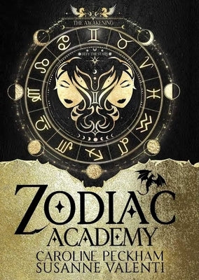 Zodiac Academy 1: The Awakening by Peckham, Caroline