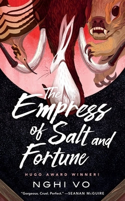 Paperback of The Empress of Salt and Fortune by Tordotcom featuring a detailed cover illustration.