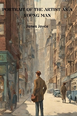 A Portrait of the Artist as a Young Man (Annotated) Paperback Jason Nollan