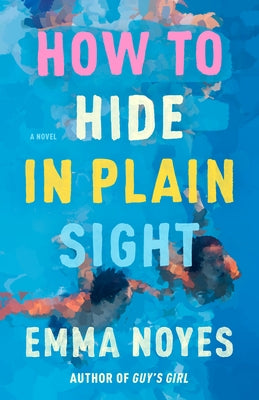 Paperback book titled "How to Hide in Plain Sight" by Berkley Books, featuring a cover with mysterious and intriguing artwork.
