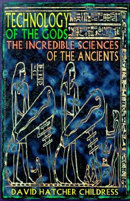 Paperback book titled "Technology of the Gods: The Incredible Sciences of the Ancients" by Adventures Unlimited Press.