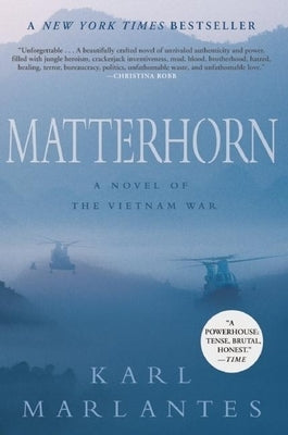 Matterhorn: A Novel of the Vietnam War Paperback Grove Press