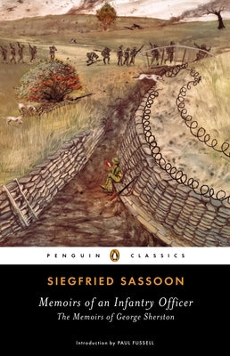 Memoirs of an Infantry Officer: The Memoirs of George Sherston Paperback Penguin Classics