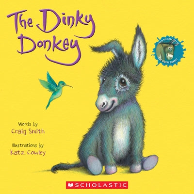 The Dinky Donkey (a Wonky Donkey Book) Paperback Scholastic Inc.