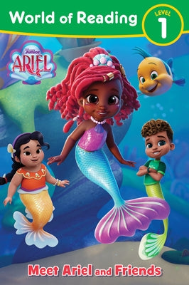 World of Reading: Disney Junior Ariel: Meet Ariel and Friends Paperback Random House/Disney
