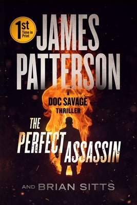Paperback of The Perfect Assassin: A Doc Savage Thriller by Little Brown and Company, featuring a cover image with bold lettering.