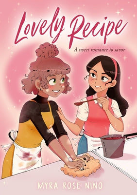 Paperback graphic novel "Lovely Recipe" by Random House Graphic showing colorful illustrated cover with title text.