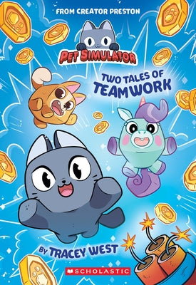 Two Tales of Teamwork (Pet Simulator Illustrated Novel #1) Paperback Afk