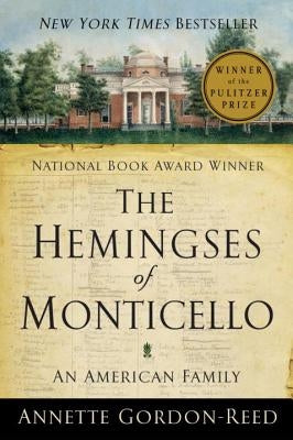 The Hemingses of Monticello: An American Family Paperback W. W. Norton & Company