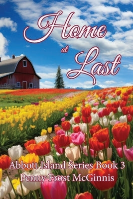 Home At Last Paperback MT Zion Ridge Press LLC