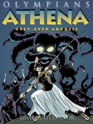 Olympians: Athena: Grey-Eyed Goddess by O'Connor, George