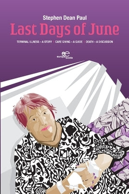Last Days of June Paperback Europa Edizioni Srl