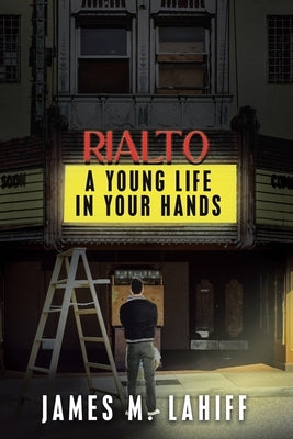 A Young Life in Your Hands by Lahiff, James M.