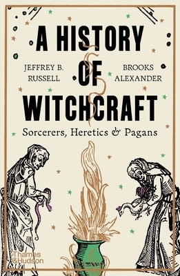 Paperback book titled "A History of Witchcraft: Sorcerers, Heretics, & Pagans" by Thames & Hudson, showing the cover design.