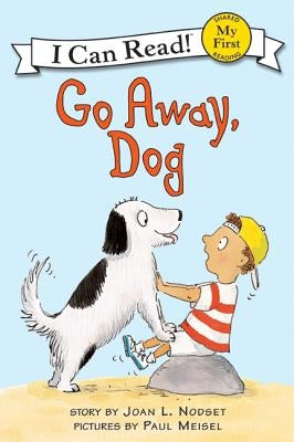 Paperback of "Go Away, Dog" by HarperCollins, featuring colorful cartoon dog on the cover.