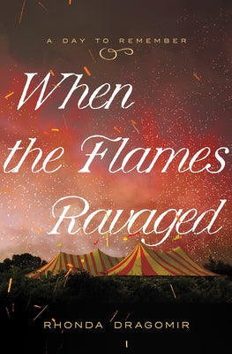 When the Flames Ravaged: July 6, 1944 Paperback Barbour Publishing Inc