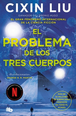 El Problema de Los Tres Cuerpos / The Three-Body Problem by Cixin, Liu