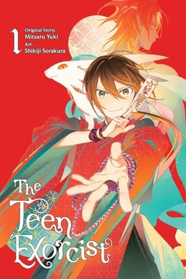 The Teen Exorcist, Vol. 1 (Manga): Volume 1 by Yuki, Mitsuru