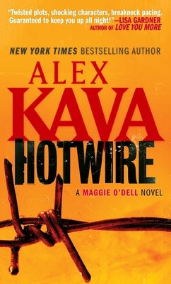 Hotwire by Kava, Alex