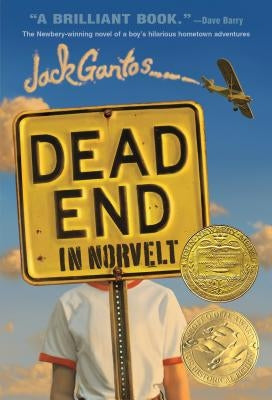 Dead End in Norvelt: (Newbery Medal Winner) Paperback Square Fish