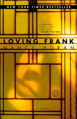 Loving Frank Paperback Ballantine Books