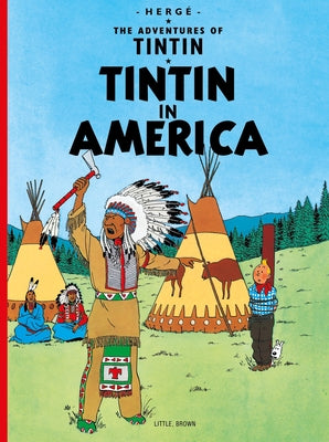 Paperback of Tintin in America by Little, Brown Books for Young Readers, featuring colorful cover art with Tintin and snowy landscapes.