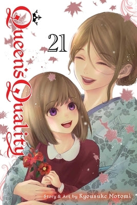 Queen's Quality, Vol. 21 by Motomi, Kyousuke