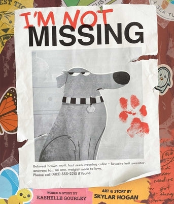 I'm Not Missing Board Book Little Bee Books