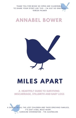 Miles Apart by Bower, Annabel