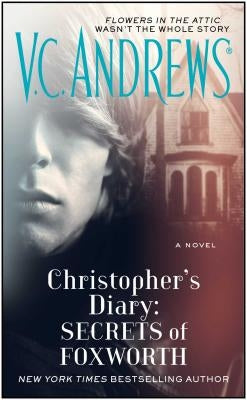 Mass market paperback of Christopher's Diary: Secrets of Foxworth Volume 6 by Pocket Books, featuring a cover with mysterious forest scene.
