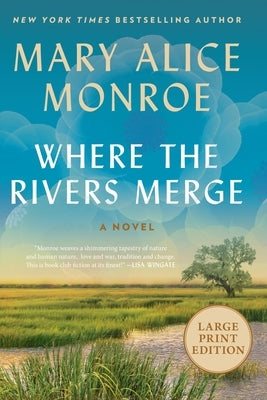 Large print paperback of "Where the Rivers Merge" by William Morrow, showing the book cover with title and author text.